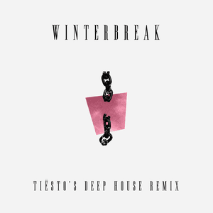 Winterbreak (Tiësto's Deep House Remix) by MUNA
