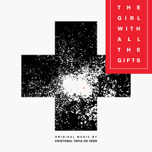 The Girl With All The Gifts by Cristobal Tapia de Veer