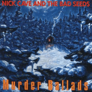 Murder Ballads by Nick Cave