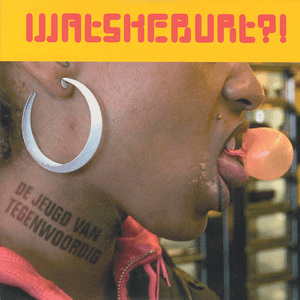 Watskeburt by De Jeugd van Tegenwoordig