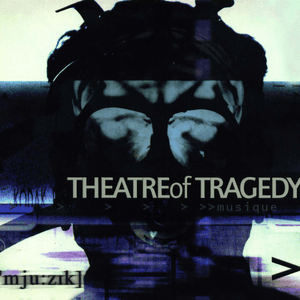 Musique Limited Edition by Theatre of Tragedy