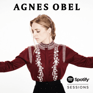 Spotify Sessions by Agnes Obel