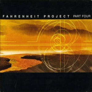 Fahrenheit Project Part Four by Carbon Based Lifeforms