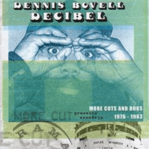 Decibel - More Cuts And Dubs by Dennis Bovell
