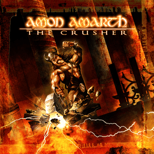 The Crusher by Amon Amarth