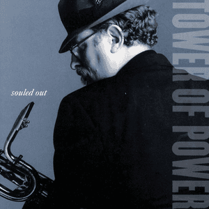 Souled Out by Tower of Power