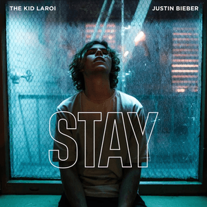 STAY (with Justin Bieber) by The Kid LAROI