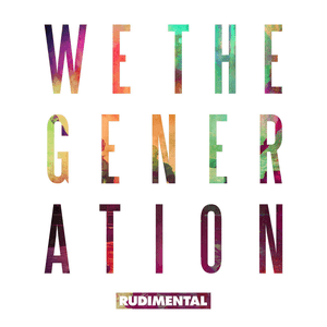 We the Generation (Deluxe Edition) by Rudimental