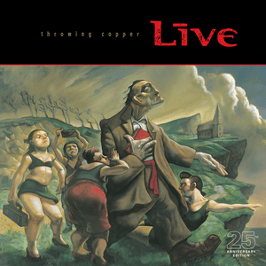 Throwing Copper (25th Anniversary) by Live