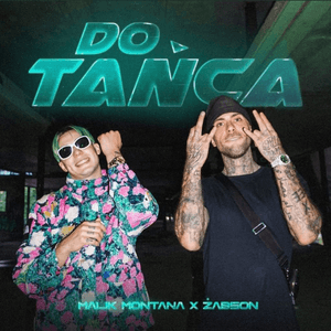 Do Tanca by Malik Montana