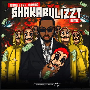 Shakabulizzy (Remix) by Mavo