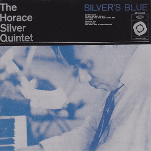 Silver's Blue by Horace Silver