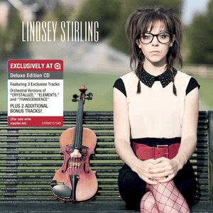 Lindsey Stirling (Deluxe Version) by Lindsey Stirling