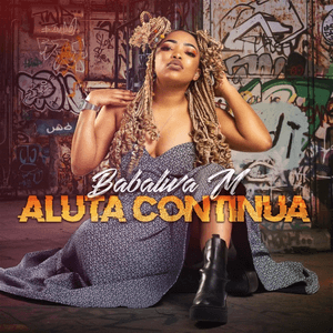 Aluta Continua by Babalwa M