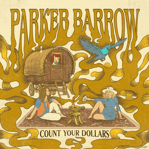 Count Your Dollars by Parker Barrow
