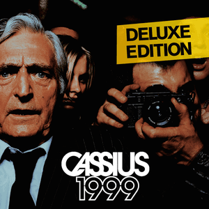 1999 (Deluxe Edition) by Cassius