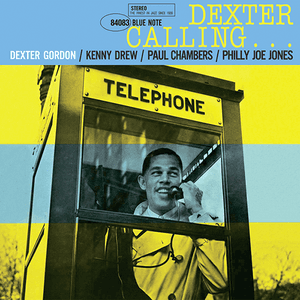 Dexter Calling... by Dexter Gordon