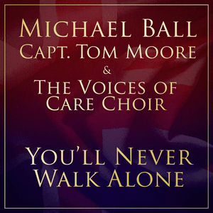 You'll Never Walk Alone by Michael Ball