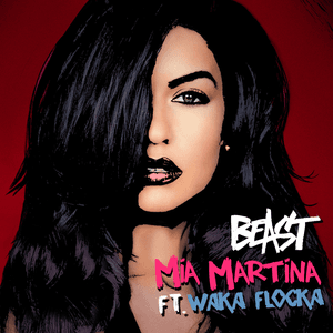 Beast (feat. Waka Flocka) - Single by Mia Martina