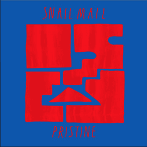 Pristine by Snail Mail