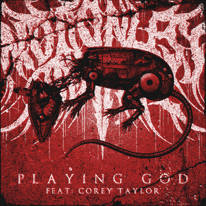 Playing God (feat. Corey Taylor) by Motionless in White