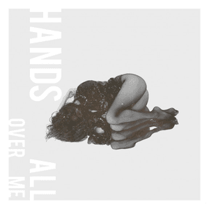 Hands All Over Me by Tamaryn