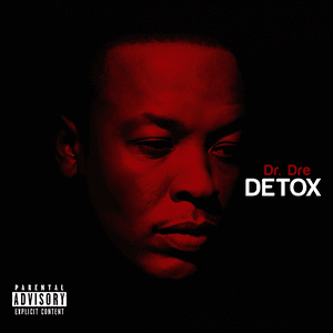 Detox by Dr. Dre