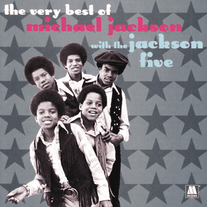 The Very Best Of Michael Jackson With The Jackson 5 by Jackson 5