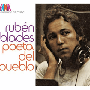 Ruben Blades - Poeta Del Pueblo by Rubén Blades