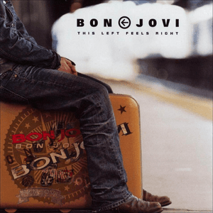 This Left Feels Right by Bon Jovi
