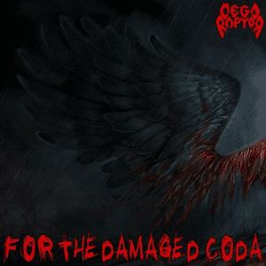 For the Damaged Coda by Megaraptor