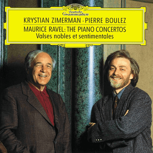Ravel: Piano Concertos; Valses nobles et sentimentales by Maurice Ravel