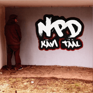 Kävi Tääl by NPD