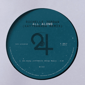 All Along (Kaytranada Remix) by Rochelle Jordan