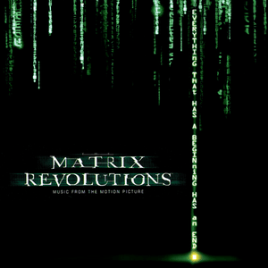 The Matrix Revolutions by Don Davis