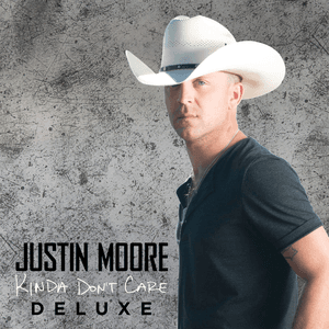 Kinda Don't Care (Deluxe Version) by Justin Moore