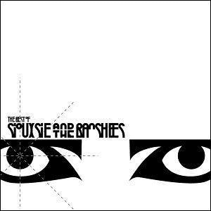 The Best Of Siouxsie And The Banshees (Limited Edition) by Siouxsie and the Banshees