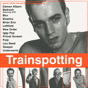 Trainspotting Soundtrack by Underworld