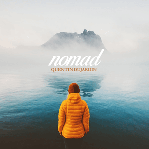 Nomad by Quentin Dujardin