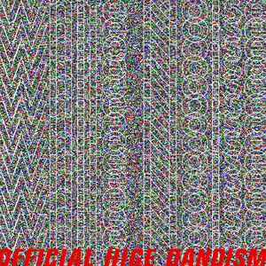 White Noise by OFFICIAL HIGE DANDISM