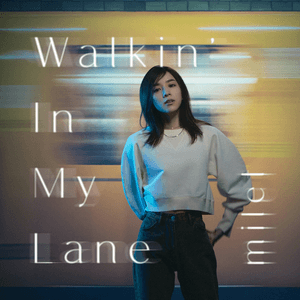 Walkin' In My Lane by milet