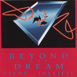 Beyond The Dream by Steve Jolliffe