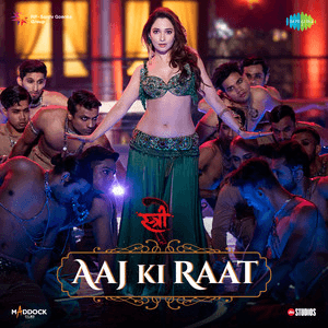 Aaj Ki Raat (From "Stree 2") by Madhubanti Bagchi