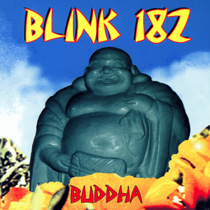Buddha by blink‐182