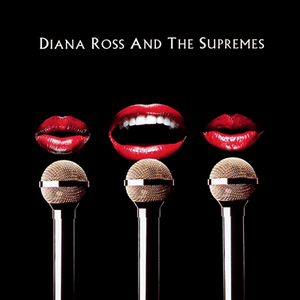 Great Songs and Performances by Diana Ross & The Supremes