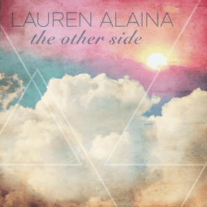 The Other Side by Lauren Alaina