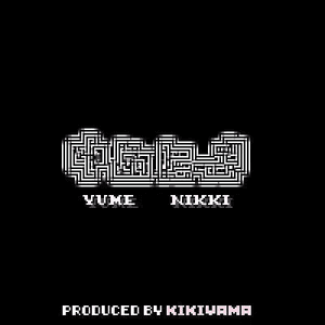 Yume Nikki Original Soundtrack by kikiyama