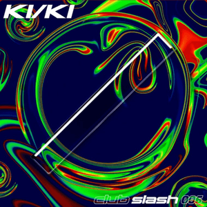 club slash 006 - Time to Party by KI/KI