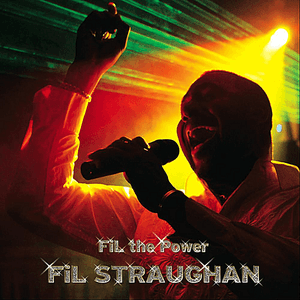 FiL the Power by Fil Straughan