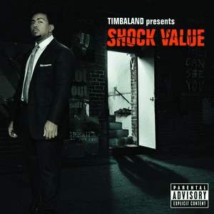 Shock Value (Edited Version) by Timbaland